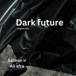 dark future