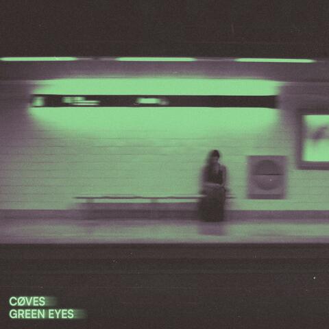 Green Eyes