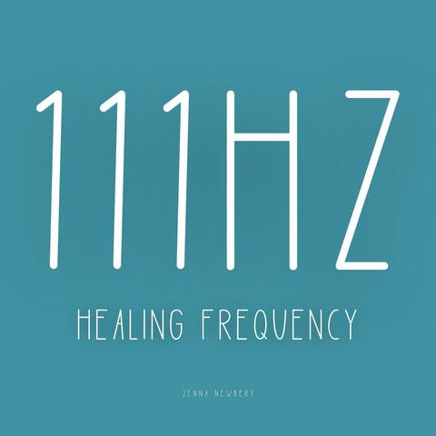 111hz Healing Frequency
