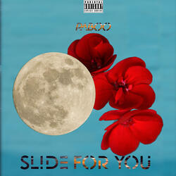 Slide For You