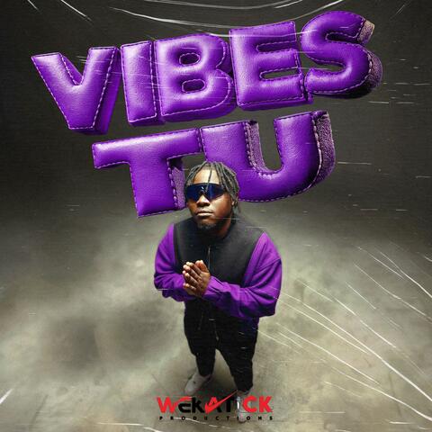 Vibes Tu (Style Up)