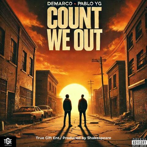 Count We Out (feat. Pablo YG) [Radio Edit]