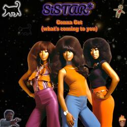 Gonna Get (what's coming to you)