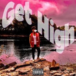 Get High