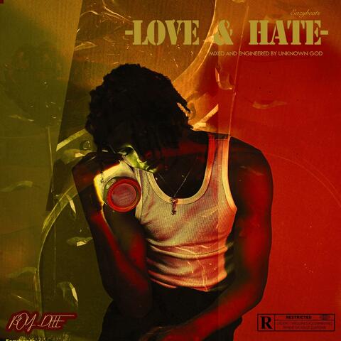 Love & Hate (feat. Jaden Heights)