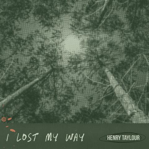 I Lost My Way