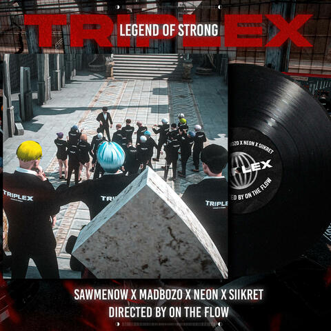 TRIPLEX (feat. MADBOZO, SIIKRET & NEON)