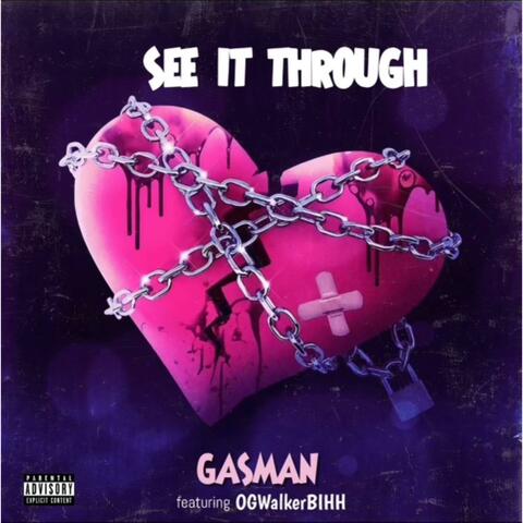 SEE IT THROUGH (feat. OGWalkerBihh)