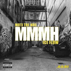 MMMH (feat. Ice Fl0w)