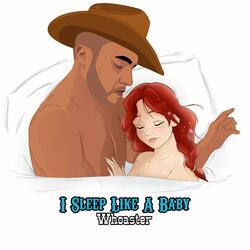 I Sleep Like A Baby