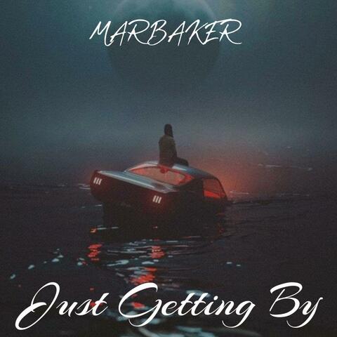 Just Getting By (feat. Krizz kaliko)