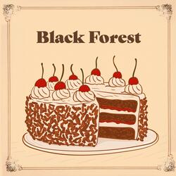 Black Forest