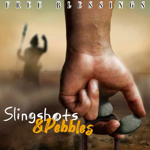 Slingshots & Pebbles (Collab Version )