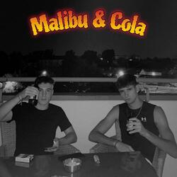 Malibu & Cola (feat. Cvt4)
