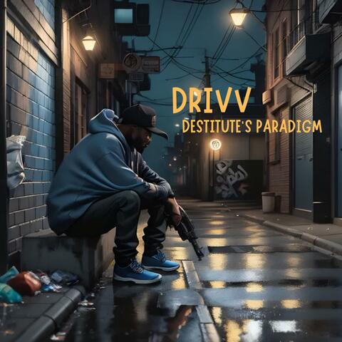 Destitute's paradigm