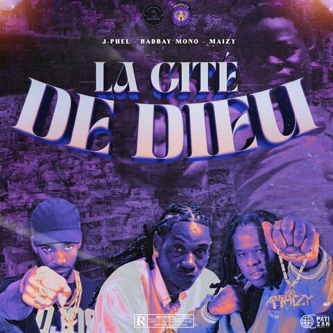Cité de dieu (feat. Maïzy & J.PHEL)