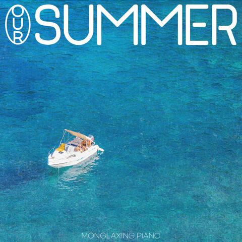 Our Summer