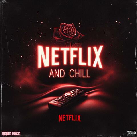 Netflix & Chill