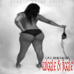 Wiggle & Jiggle