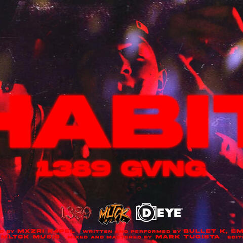 HABIT (feat. MAKDI, EM-YK & BULLET K)