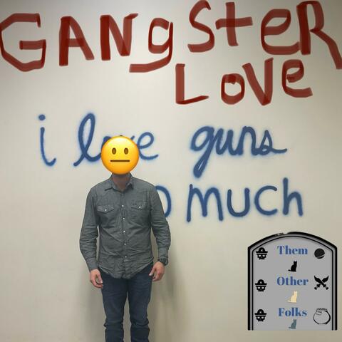 Gangster Love