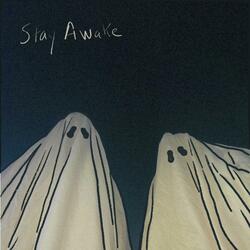 Stay Awake