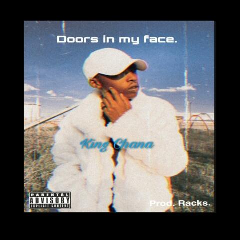 Doors in my face.
