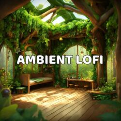 Ambient Lofi