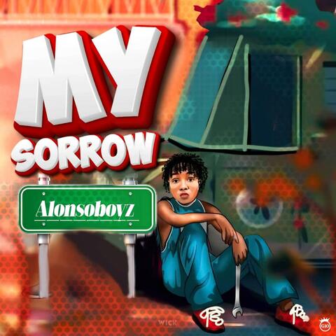 My sorrow