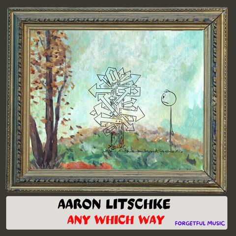 Any Which Way
