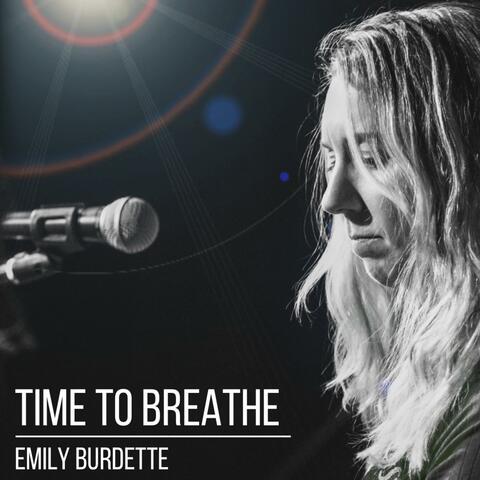 TIME TO BREATHE