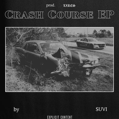 cRASH cOURSE EP