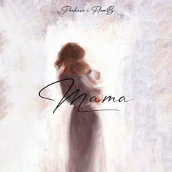 Mama (feat. Pechese)