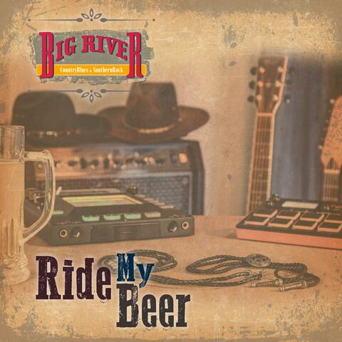 Ride My Beer