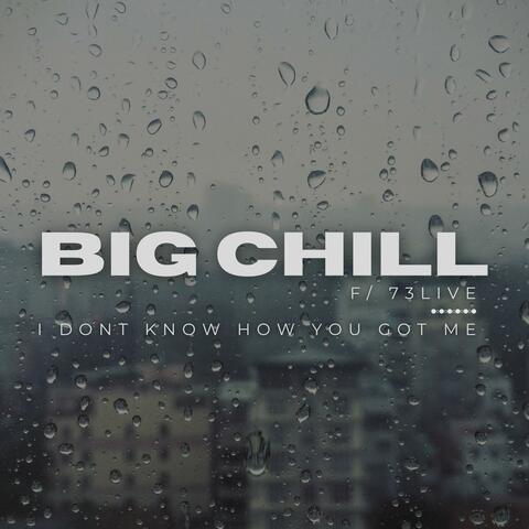 Big Chill