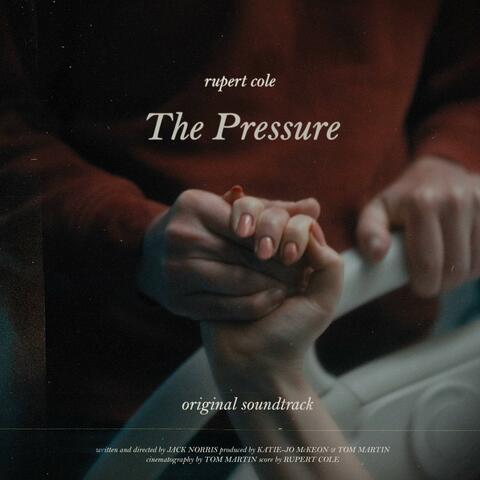 The Pressure (Original Soundtrack)