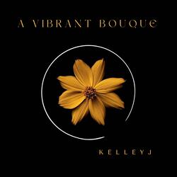 A Vibrant Bouque