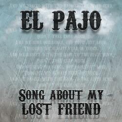 Song about my lost friend