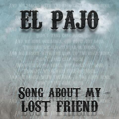 Song about my lost friend