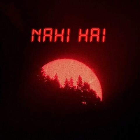 Nahi Hai