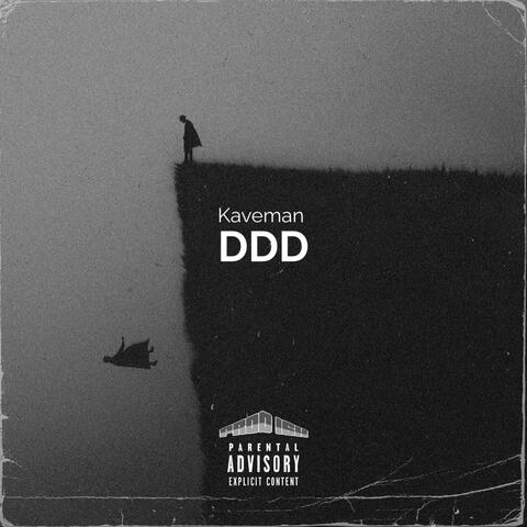 DDD (feat. Kaveman)