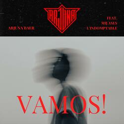 Vamos! (feat. L'Indomptable & MIJ Ases)