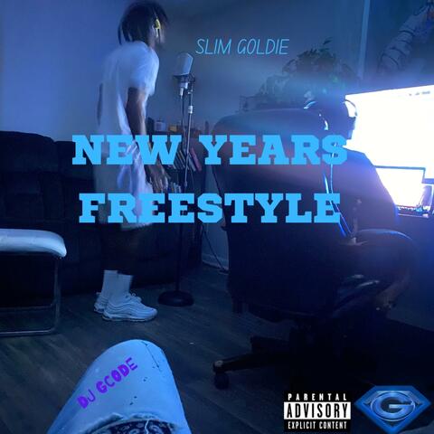 New Years Freestyle (feat. Slim Goldie)