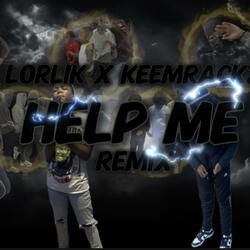 Help me (feat. Keemrackz)