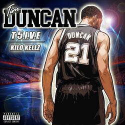 Tim Duncan (feat. KILO KELLZ)
