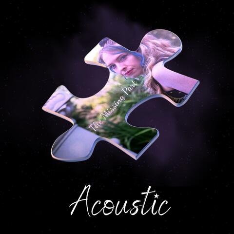 The Missing Part (Acoustic)