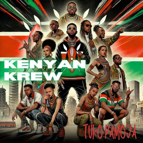 Kenyan Krew (Tuko Pamoja)