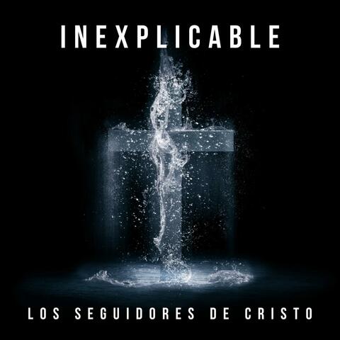 Inexplicable