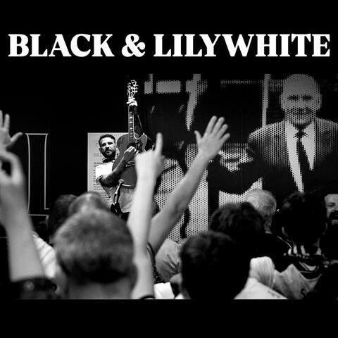 Black & Lilywhite