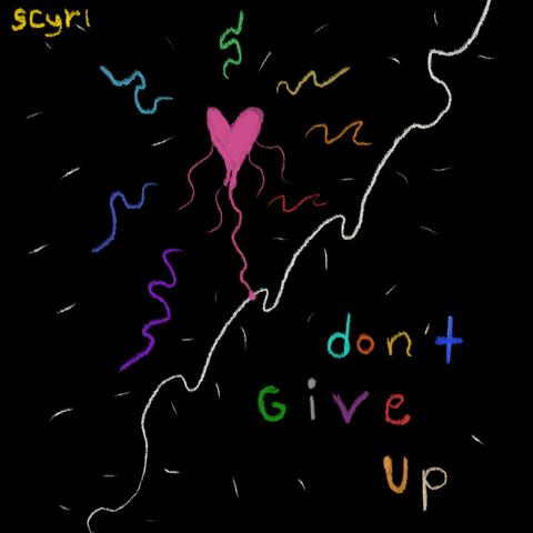 Don't Give Up